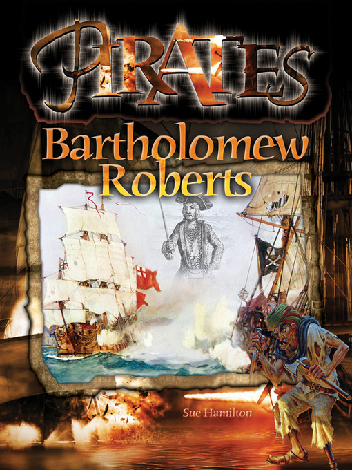 Title details for Bartholomew Roberts by Sue L. Hamilton - Available
